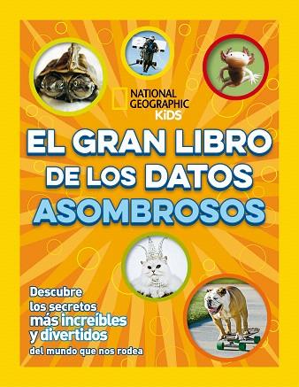 GRAN LIBRO DE LOS DATOS ASOMBROSOS, EL | 9788482988207 | AA.DD. | Llibreria Drac - Llibreria d'Olot | Comprar llibres en català i castellà online