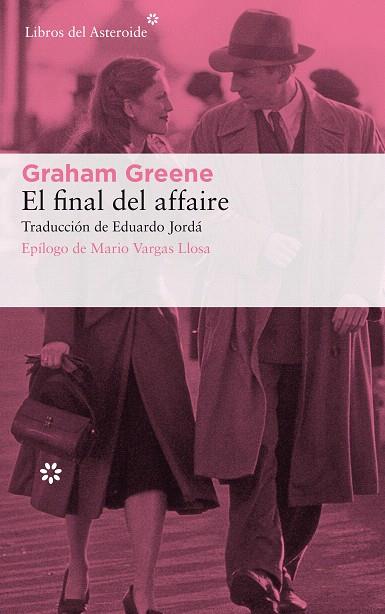 FINAL DEL AFFAIRE, EL | 9788417007805 | GREENE, GRAHAM | Llibreria Drac - Llibreria d'Olot | Comprar llibres en català i castellà online