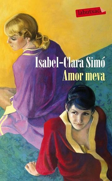AMOR MEVA | 9788499306858 | SIMO, ISABEL-CLARA | Llibreria Drac - Llibreria d'Olot | Comprar llibres en català i castellà online