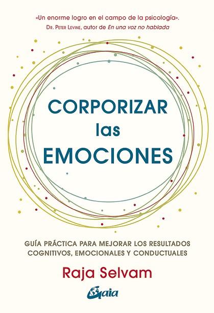 CORPORIZAR LAS EMOCIONES | 9788411080019 | SELVAM, RAJA | Llibreria Drac - Llibreria d'Olot | Comprar llibres en català i castellà online