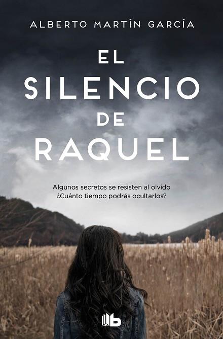 SILENCIO DE RAQUEL, EL | 9788413142746 | MARTÍN GARCÍA, ALBERTO | Llibreria Drac - Llibreria d'Olot | Comprar llibres en català i castellà online