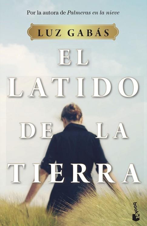 LATIDO DE LA TIERRA, EL | 9788408233091 | GABÁS, LUZ | Llibreria Drac - Llibreria d'Olot | Comprar llibres en català i castellà online