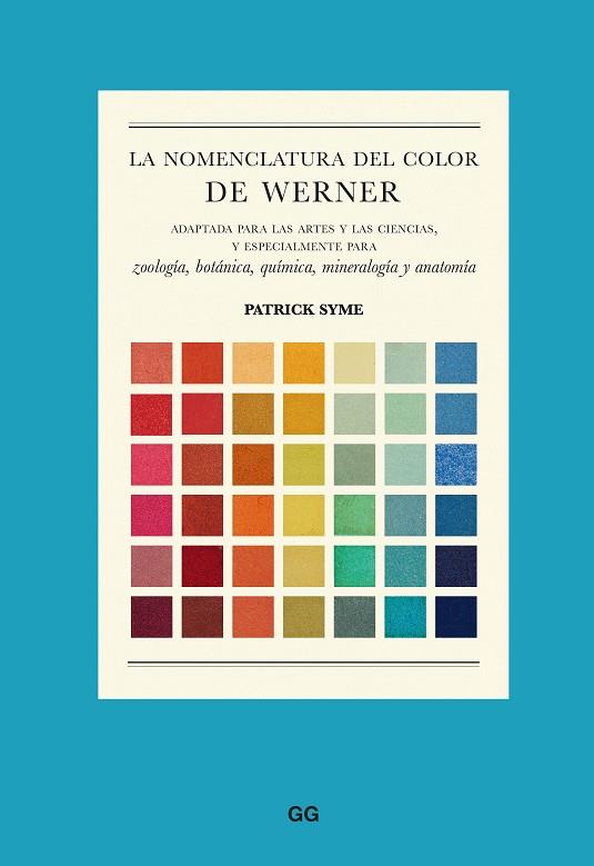 NOMENCLATURA DEL COLOR DE WERNER, LA | 9788425234286 | SYME, PATRICK | Llibreria Drac - Llibreria d'Olot | Comprar llibres en català i castellà online