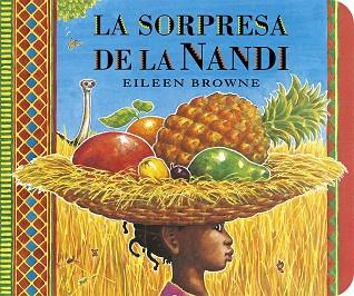 SORPRESA DE LA NANDI, LA | 9788412163643 | BROWNE, EILEEN | Llibreria Drac - Llibreria d'Olot | Comprar llibres en català i castellà online