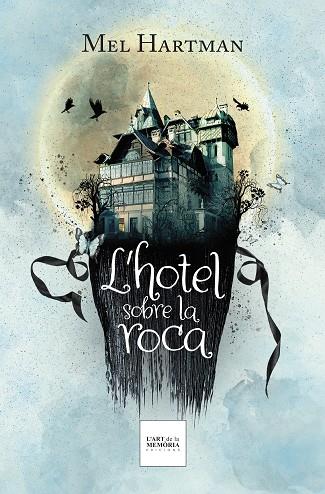 HOTEL SOBRE LA ROCA, L' | 9788412761221 | HARTMAN, MEL | Llibreria Drac - Llibreria d'Olot | Comprar llibres en català i castellà online