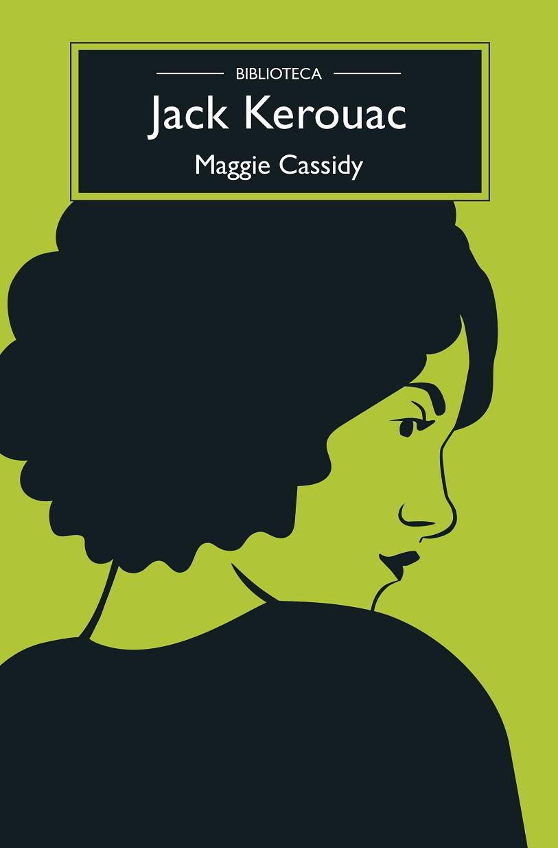 MAGGIE CASSIDY | 9788433913388 | KEROUAC, JACK | Llibreria Drac - Llibreria d'Olot | Comprar llibres en català i castellà online