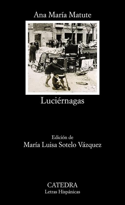 LUCIÉRNAGAS | 9788437633244 | MATUTE, ANA MARÍA | Llibreria Drac - Llibreria d'Olot | Comprar llibres en català i castellà online