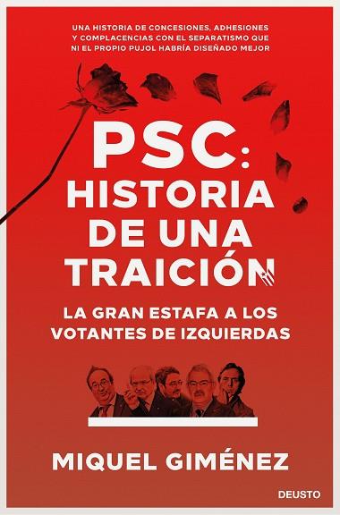 PSC: HISTORIA DE UNA TRAICIÓN | 9788423431366 | GIMÉNEZ, MIQUEL | Llibreria Drac - Llibreria d'Olot | Comprar llibres en català i castellà online
