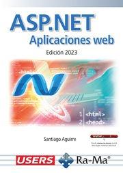 ASP.NET. APLICACIONES WEB EDICIÓN 2023 | 9788419857668 | AGUIRRE, SANTIAGO | Llibreria Drac - Llibreria d'Olot | Comprar llibres en català i castellà online