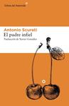 PADRE INFIEL, EL | 9788416213214 | SCURATI, ANTONIO | Llibreria Drac - Llibreria d'Olot | Comprar llibres en català i castellà online