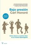 BAJO PRESION | 9788498677102 | HONORE, CARL | Llibreria Drac - Llibreria d'Olot | Comprar llibres en català i castellà online