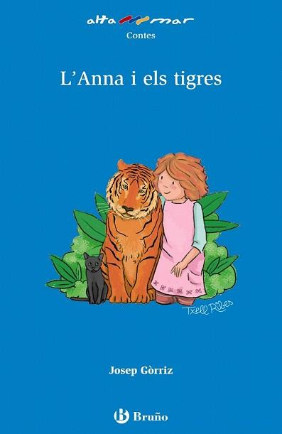 ANNA I ELS TIGRES, L' | 9788469623053 | GÒRRIZ, JOSEP | Llibreria Drac - Llibreria d'Olot | Comprar llibres en català i castellà online