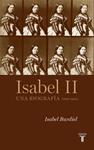 ISABEL II UNA BIOGRAFIA 1830 1904 | 9788430607952 | BURDIEL, ISABEL | Llibreria Drac - Llibreria d'Olot | Comprar llibres en català i castellà online