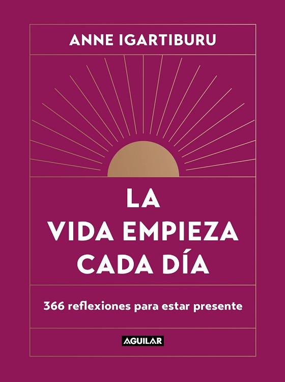 VIDA EMPIEZA CADA DÍA, LA | 9788403523678 | IGARTIBURU, ANNE | Llibreria Drac - Llibreria d'Olot | Comprar llibres en català i castellà online