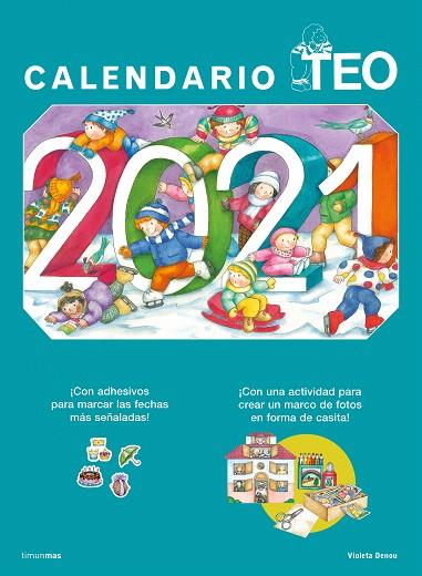 CALENDARIO TEO 2021 | 9788408232490 | DENOU, VIOLETA | Llibreria Drac - Librería de Olot | Comprar libros en catalán y castellano online