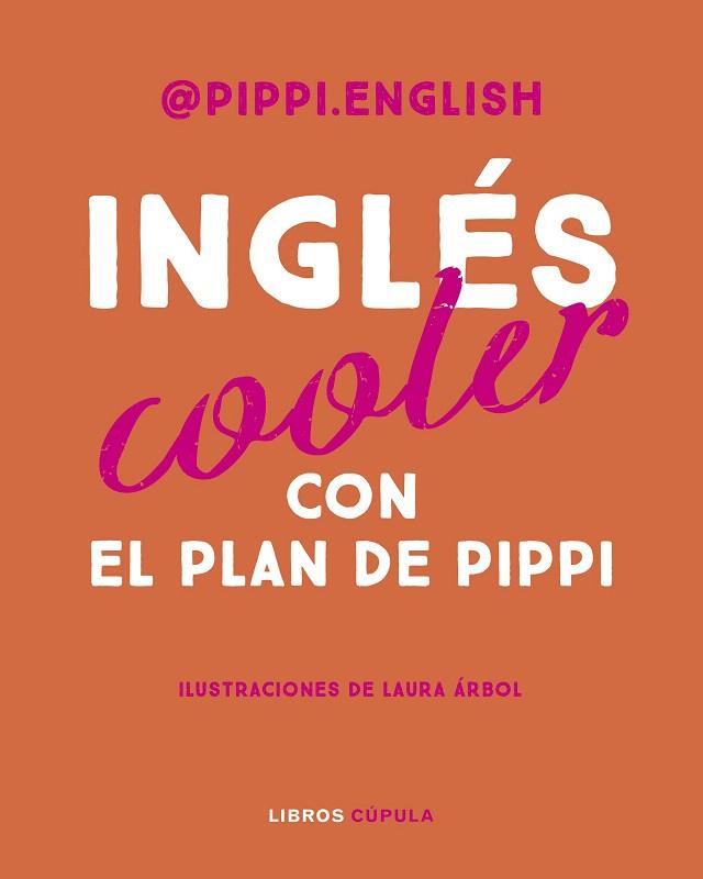 INGLÉS COOLER | 9788448037383 | ENGLISH, PIPPI | Llibreria Drac - Librería de Olot | Comprar libros en catalán y castellano online