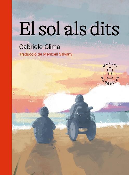 SOL ALS DITS, EL | 9788412595864 | CLIMA, GABRIELE | Llibreria Drac - Llibreria d'Olot | Comprar llibres en català i castellà online