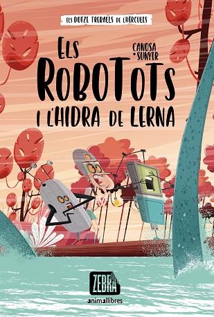 ROBOTOTS I L'HIDRA DE LERNA, ELS (ELS ROBOTOTS 1) | 9788418592607 | CANOSA, ORIOL | Llibreria Drac - Llibreria d'Olot | Comprar llibres en català i castellà online
