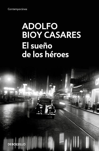 SUEÑO DE LOS HÉROES, EL | 9788466360241 | BIOY CASARES, ADOLFO | Llibreria Drac - Llibreria d'Olot | Comprar llibres en català i castellà online