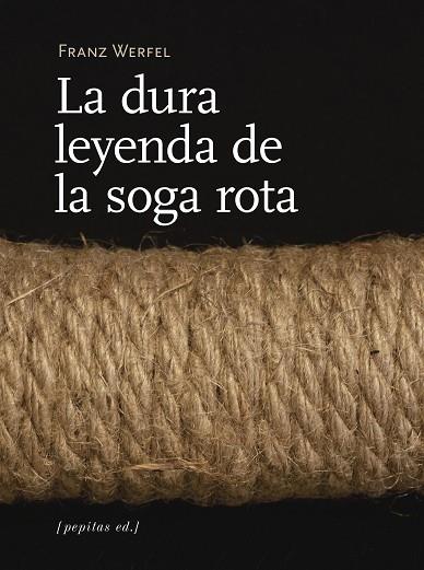 DURA LEYENDA DE LA SOGA ROTA, LA | 9788417386313 | WERFEL, FRANZ | Llibreria Drac - Llibreria d'Olot | Comprar llibres en català i castellà online