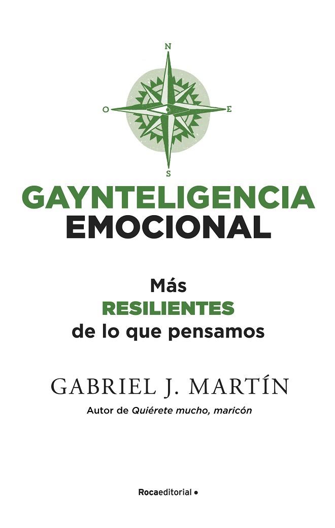 GAYNTELIGENCIA EMOCIONAL | 9788418557231 | MARTÍN, GABRIEL J. | Llibreria Drac - Llibreria d'Olot | Comprar llibres en català i castellà online