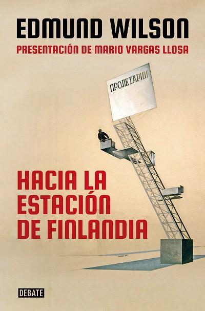 HACIA LA ESTACIÓN FINLANDIA | 9788418056017 | EDMUND WILSON | Llibreria Drac - Librería de Olot | Comprar libros en catalán y castellano online