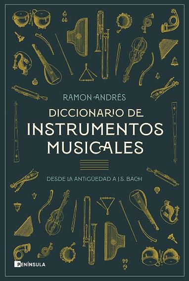 DICCIONARIO DE INSTRUMENTOS MUSICALES | 9788411001120 | ANDRÉS, RAMON | Llibreria Drac - Llibreria d'Olot | Comprar llibres en català i castellà online