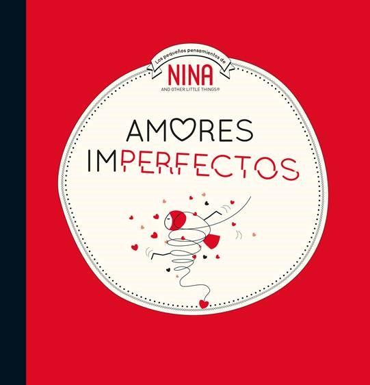 AMORES IMPERFECTOS (NINA) | 9788448853310 | AA.DD. | Llibreria Drac - Llibreria d'Olot | Comprar llibres en català i castellà online