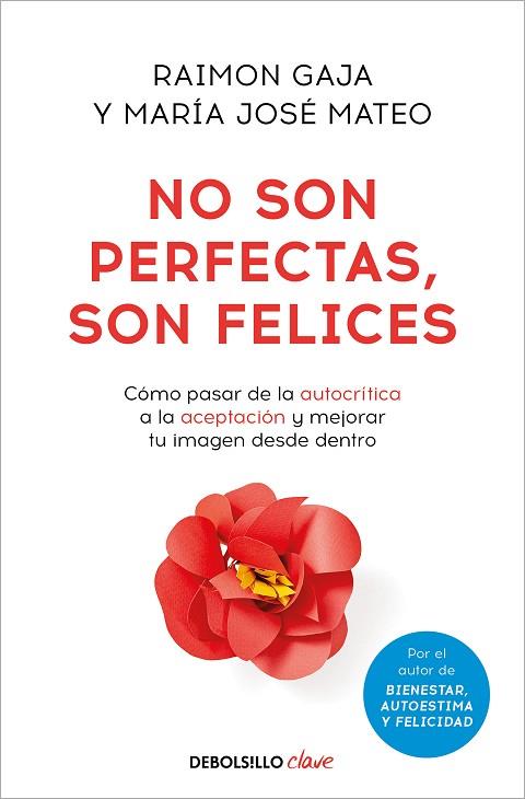 NO SON PERFECTAS, SON FELICES | 9788466371476 | MATEO, MARÍA JOSÉ; GAJA, RAIMON | Llibreria Drac - Llibreria d'Olot | Comprar llibres en català i castellà online