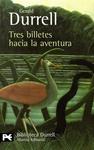 TRES BILLETES HACIA LA AVENTURA | 9788420663364 | DURRELL, GERALD | Llibreria Drac - Llibreria d'Olot | Comprar llibres en català i castellà online