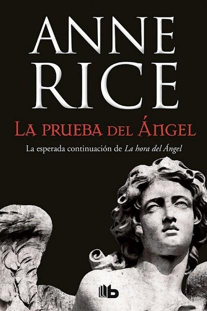 PRUEBA DEL ÁNGEL, LA | 9788490703649 | RICE, ANNE | Llibreria Drac - Llibreria d'Olot | Comprar llibres en català i castellà online