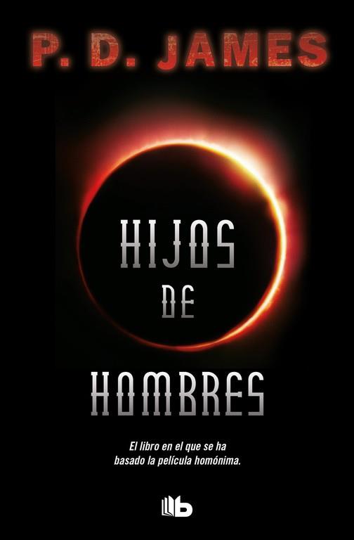 HIJOS DE HOMBRES | 9788490704387 | JAMES, P.D. | Llibreria Drac - Llibreria d'Olot | Comprar llibres en català i castellà online