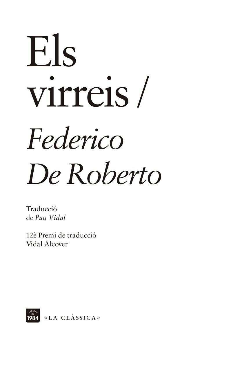 VIRREIS, ELS | 9788416987832 | DE ROBERTO, FEDERICO | Llibreria Drac - Llibreria d'Olot | Comprar llibres en català i castellà online