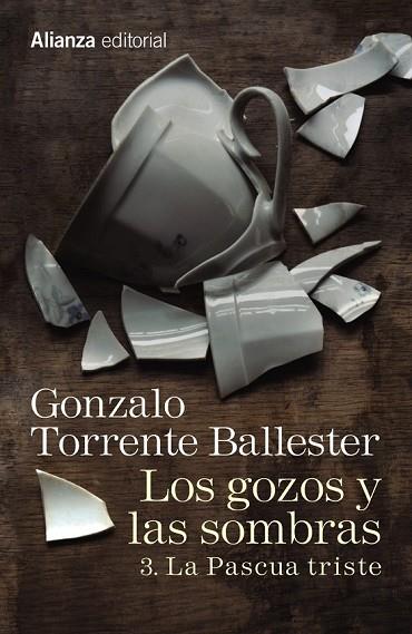 GOZOS Y LAS SOMBRAS 3, LOS. LA PASCUA TRISTE | 9788491045779 | TORRENTE BALLESTER, GONZALO | Llibreria Drac - Llibreria d'Olot | Comprar llibres en català i castellà online
