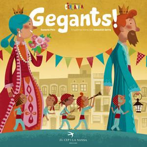 GEGANTS! | 9788494470868 | PEIX, SUSANA | Llibreria Drac - Llibreria d'Olot | Comprar llibres en català i castellà online