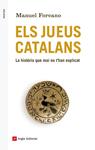 JUEUS CATALANS, ELS | 9788416139163 | FORCANO, MANUEL | Llibreria Drac - Llibreria d'Olot | Comprar llibres en català i castellà online