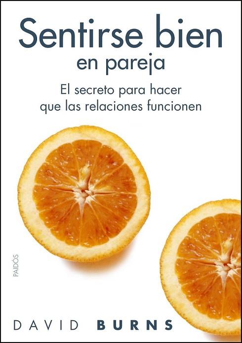 SENTIRSE BIEN EN PAREJA | 9788449322532 | BURNS, DAVID D. | Llibreria Drac - Llibreria d'Olot | Comprar llibres en català i castellà online