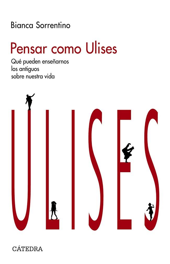 PENSAR COMO ULISES | 9788437644493 | SORRENTINO, BIANCA | Llibreria Drac - Llibreria d'Olot | Comprar llibres en català i castellà online