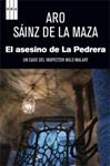 ASESINO DE LA PEDRERA, EL | 9788490062555 | SAINZ DE LA MAZA, ARO | Llibreria Drac - Llibreria d'Olot | Comprar llibres en català i castellà online