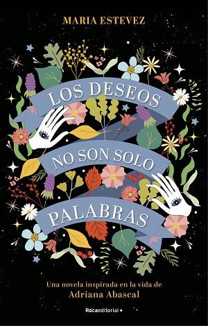 DESEOS NO SON SOLO PALABRAS, LOS | 9788418417337 | ESTÉVEZ, MARÍA | Llibreria Drac - Llibreria d'Olot | Comprar llibres en català i castellà online