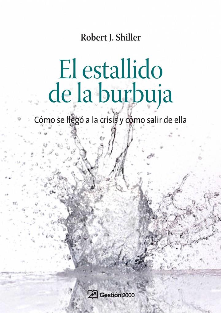 ESTALLIDO DE LA BURBUJA FIN, EL | 9788498750232 | SHILLER, ROBERT J. | Llibreria Drac - Llibreria d'Olot | Comprar llibres en català i castellà online