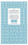 DE LA SABIDURIA EGOISTA | 9788430601004 | BACON, FRANCIS | Llibreria Drac - Llibreria d'Olot | Comprar llibres en català i castellà online