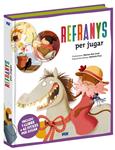 REFRANYS PER JUGAR | 9788471538857 | Llibreria Drac - Llibreria d'Olot | Comprar llibres en català i castellà online