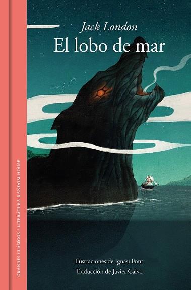 LOBO DE MAR (ED. ILUSTRADA) | 9788439734888 | LONDON, JACK | Llibreria Drac - Llibreria d'Olot | Comprar llibres en català i castellà online