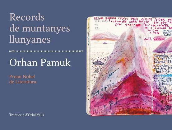 RECORDS DE MUNTANYES LLUNYANES | 9788417353513 | PAMUK, ORHAN | Llibreria Drac - Llibreria d'Olot | Comprar llibres en català i castellà online