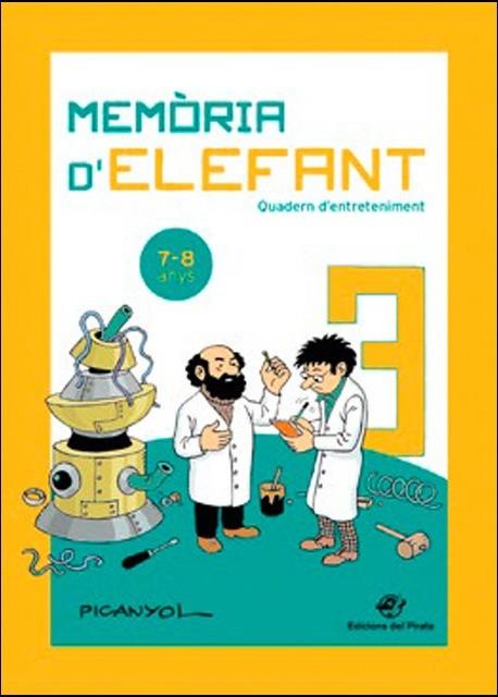 MEMÒRIA D'ELEFANT 3 (7-8 ANYS) | 9788417207205 | PICANYOL | Llibreria Drac - Llibreria d'Olot | Comprar llibres en català i castellà online