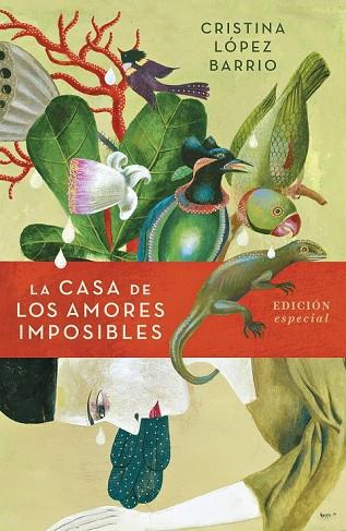 CASA DE LOS AMORES IMPOSIBLES, LA (EDICIÓN ESPECIAL) | 9788401021671 | LÓPEZ, CRISTINA | Llibreria Drac - Llibreria d'Olot | Comprar llibres en català i castellà online