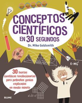 30 SEGUNDOS CONCEPTOS CIENTIFICOS | 9788417757700 | GOLDSMITH, MIKE | Llibreria Drac - Llibreria d'Olot | Comprar llibres en català i castellà online