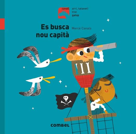 ES BUSCA NOU CAPITÀ (CAVALL) | 9788491014225 | CANALS, MERCÈ | Llibreria Drac - Llibreria d'Olot | Comprar llibres en català i castellà online