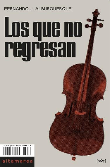 LOS QUE NO REGRESAN | 9788419583178 | ALBURQUERQUE, FERNANDO J. | Llibreria Drac - Llibreria d'Olot | Comprar llibres en català i castellà online